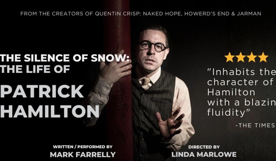 The Silence of Snow: The Life of Patrick Hamilton