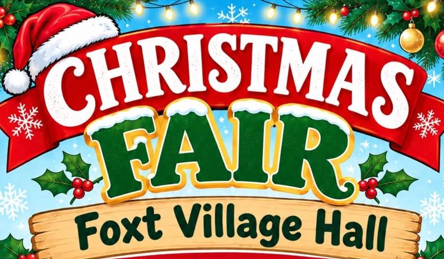 Foxt Village Hall Christmas Fair