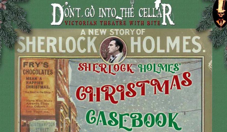 Don't go into the Cellar presents- 'Sherlock Holmes Christmas Casebook