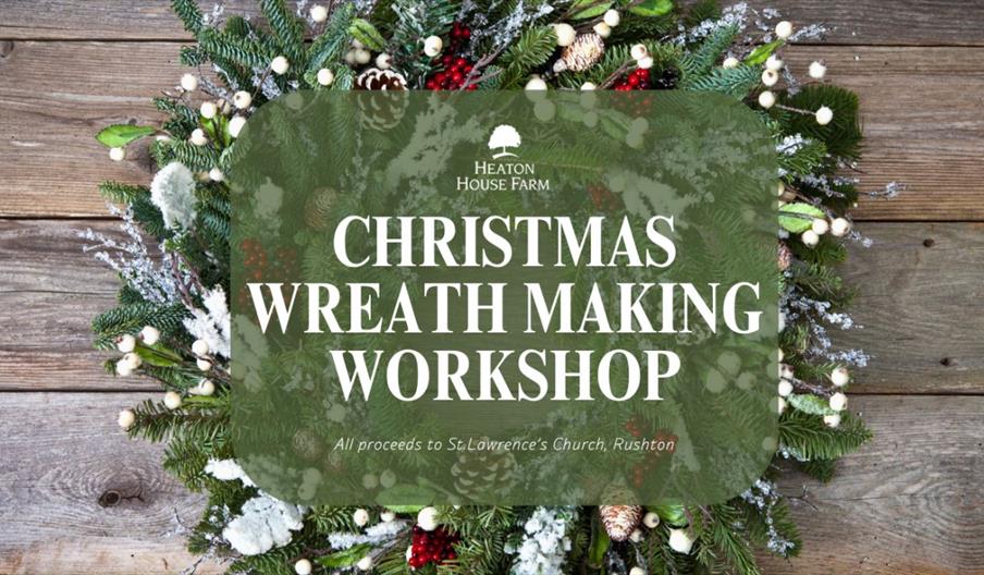 Christmas Wreath Making Workshop