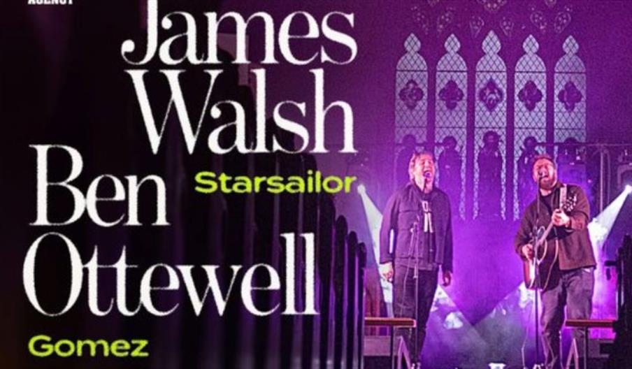 James Walsh (Starsailor) & Ben Ottewell (Gomez)