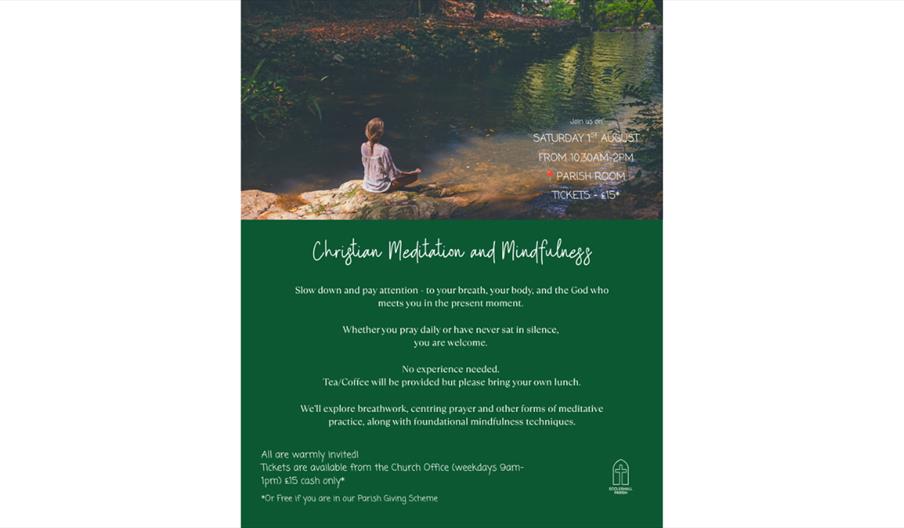 Poster for a Christian Meditation and Mindfulness event, featuring a person sitting beside a peaceful river with event details on a green background.