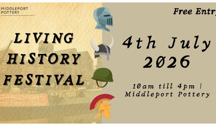 Living History Festival poster showing date 4 July 2026, free entry, at Middleport Pottery from 10am to 4pm