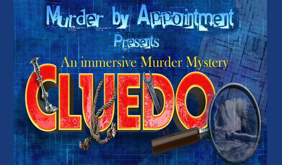 Promotional graphic for an immersive murder mystery event themed around Cluedo. The design features the text “Murder by Appointment Presents An immers