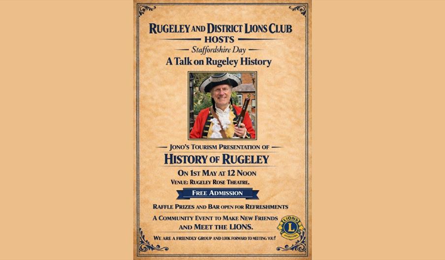 Poster for a Staffordshire Day history talk hosted by Rugeley and District Lions Club.