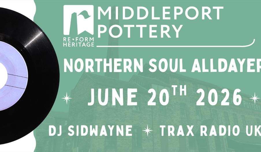 Promotional graphic for Middleport Pottery Northern Soul Alldayer on June 20th 2026, featuring a vinyl record, teal background, and text listing DJ Si