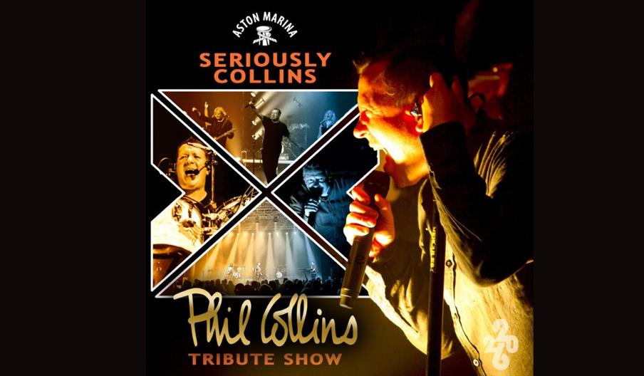 Promotional poster for Seriously Collins, a Phil Collins tribute show at Aston Marina. The design features the event title, multiple stage performance