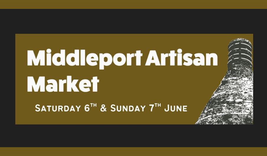 Middleport Artisan Market banner showing dates Saturday 6th and Sunday 7th June.