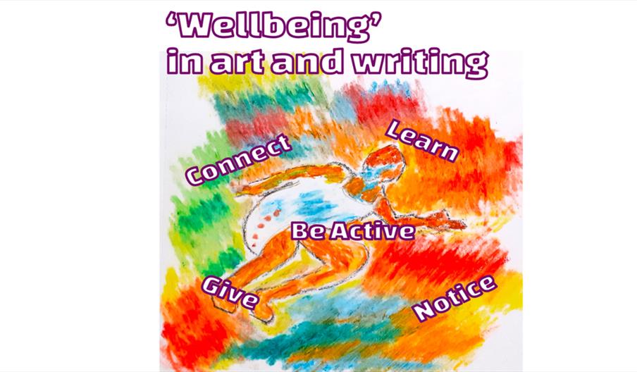 'Wellbeing' in art & writing