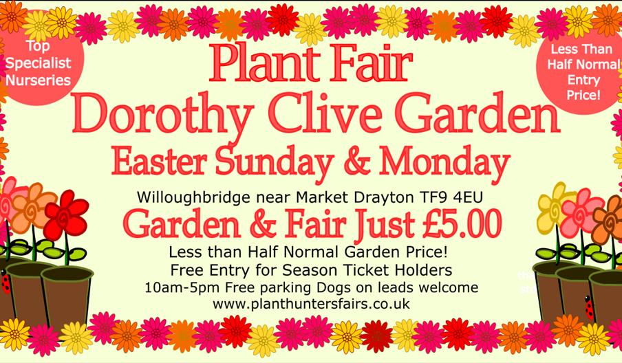 Image shows a graphic with all the details of the Easter Plant Hunters Fair at the Dorothy Clive Garden