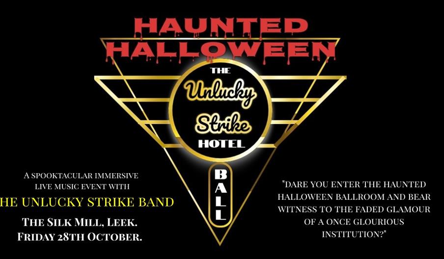 A graphic promoting the Haunted Halloween Ball event at The Silk Mill, Leek, Staffordshire