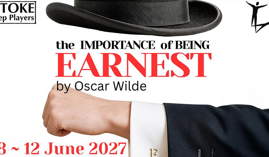 Promotional image for "The Importance of Being Earnest" by Stoke Rep Players at Stoke Rep Theatre.