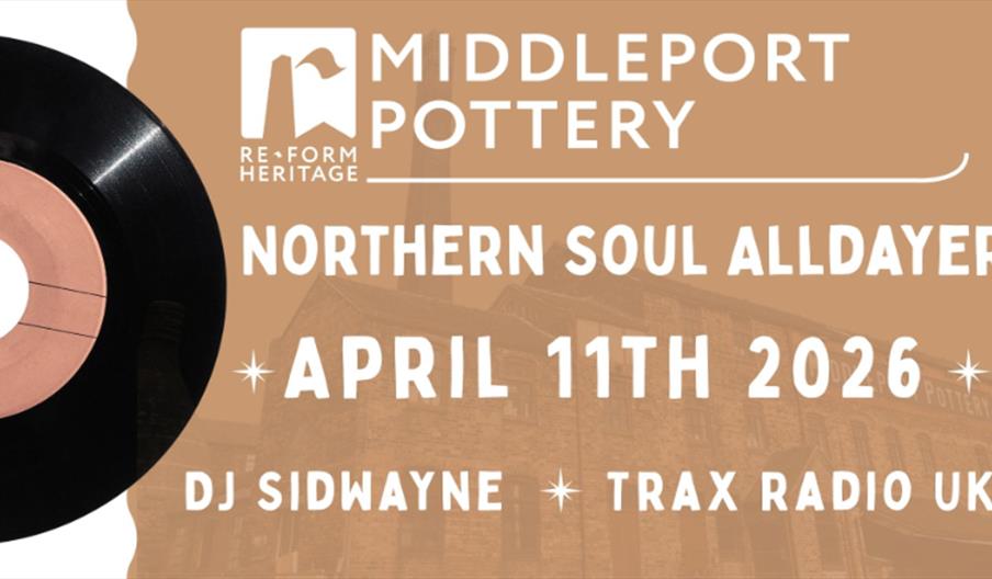 Promotional graphic for Middleport Pottery’s Northern Soul Alldayer on April 11th, 2026.