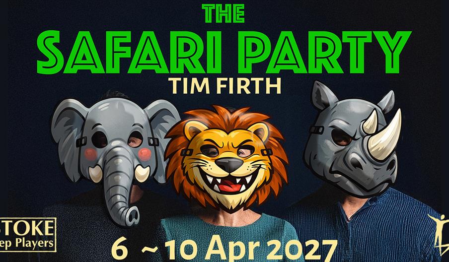 Promotional image for "The Safari Party" by Stoke Rep Players at Stoke Rep Theatre.
