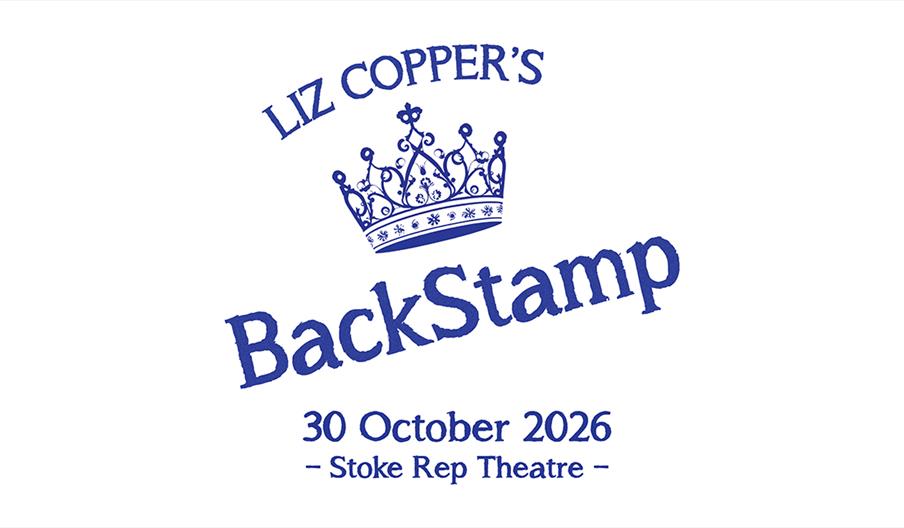 advert for stoke rep theatre liz coppers backstamp