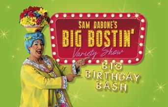 Sam Rabone's Big Bostin' Variety Show: Big Birthday Bash