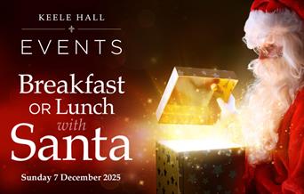 Breakfast or Lunch with Santa at Keele Hall