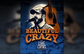 Beautiful Crazy – The Luke Combs Collection
