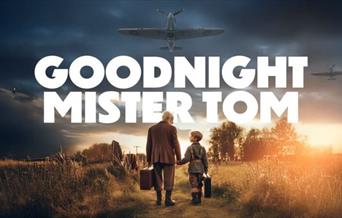 Goodnight Mr Tom