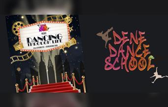 Dene Dance School Presents: Dancing Through Life