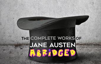 The Complete Works of Jane Austen (Abridged)