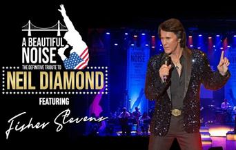 A Beautiful Noise: The Neil Diamond Tribute