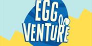 Go Ape Egg-venture